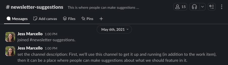 #newsletter-suggestions Slack channel for PEW Screenshot of a Slack channel named newsletter-suggestions, with a message from Jess Marcello outlining the purpose of the channel for collecting newsletter content ideas.