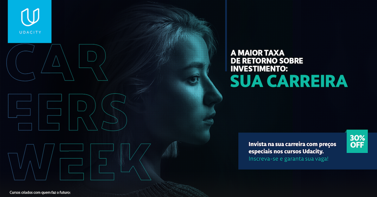 Imagem de divulgação da promoção Careers Week, da Udacity