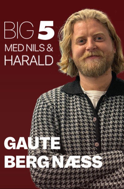 Big 5 med Nils og Harald | Gaute Berg Næss