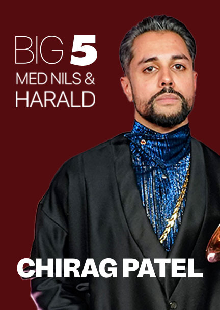 Big 5 med Nils og Harald | Chirag Patel