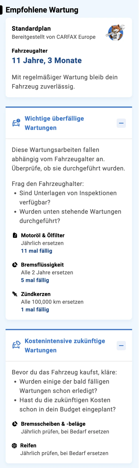 Mobile-Screenshot des Bereichs "Empfohlene Wartung" im CARFAX Report mit Fahrzeugalter, überfälligen Wartungen und Informationen zu kommenden Servicearbeiten. Mobile-Screenshot des Bereichs "Empfohlene Wartung" im CARFAX Report mit Fahrzeugalter, überfälligen Wartungen und Informationen zu kommenden Servicearbeiten.