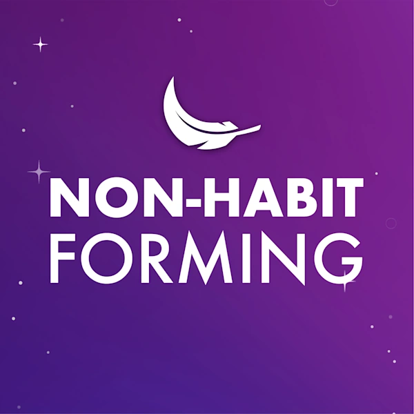 Text "Non-Habit Forming" with feather icon on a gradient purple starry background.