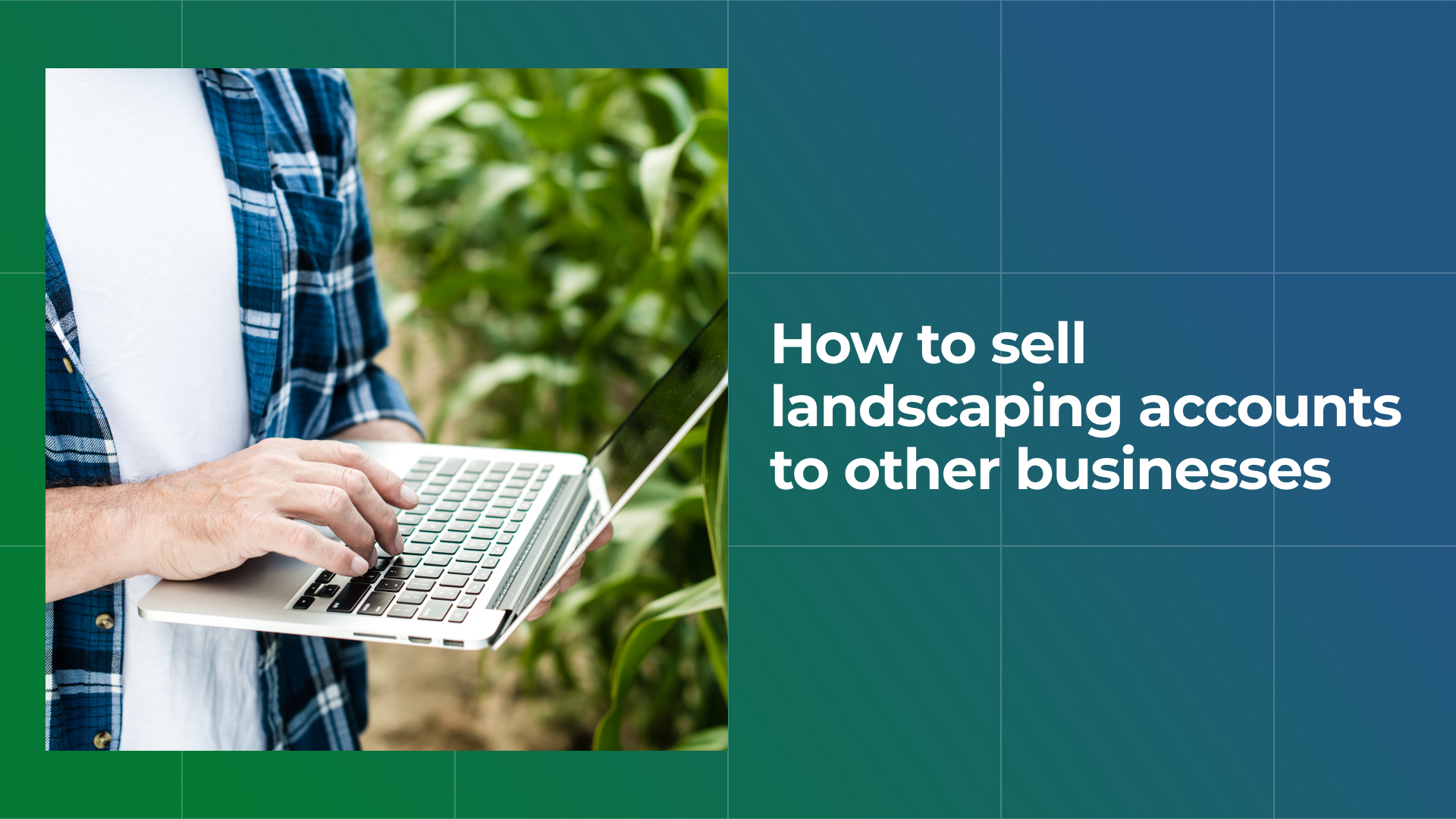 Landscaping marketing agency vs. in-house team vs. freelancer Landscaping marketing agency vs. in-house team vs. freelancer
