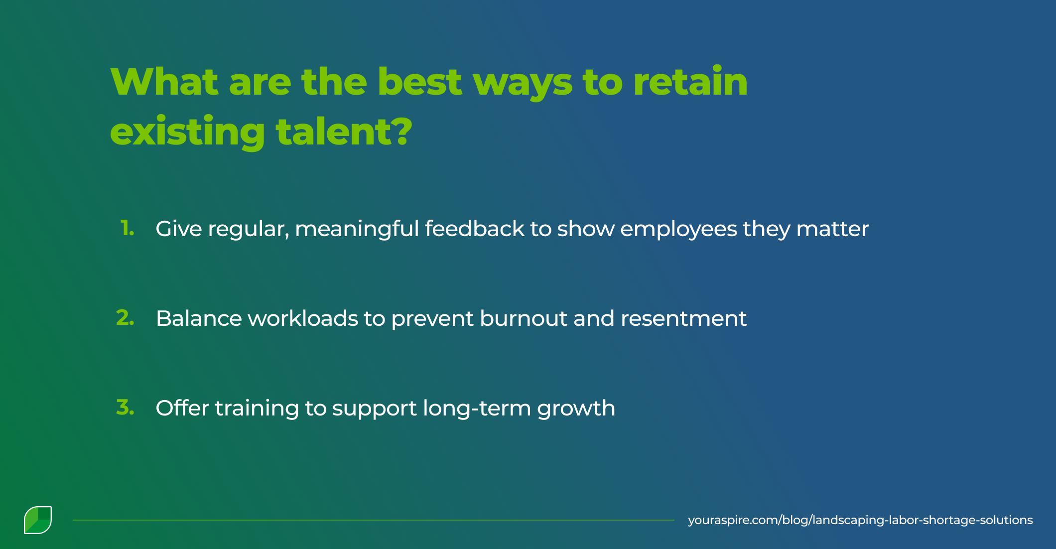 What are the best ways to retain existing talent What are the best ways to retain existing talent