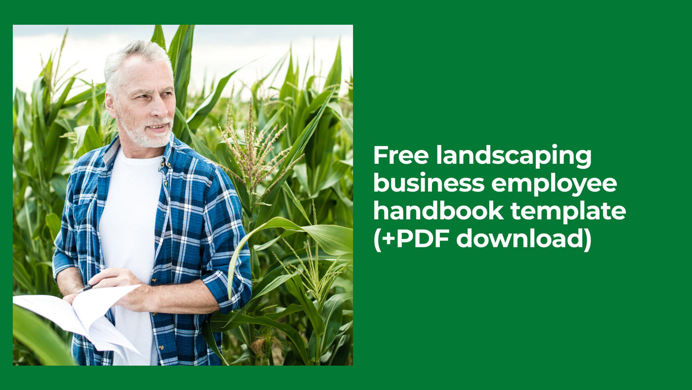 Landscaping Business Employee Handbook Template (+ Free PDF Download) Landscaping Business Employee Handbook Template (+ Free PDF Download)