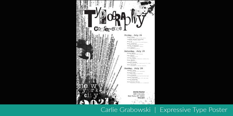 Carli Grabowski expressive typography poster