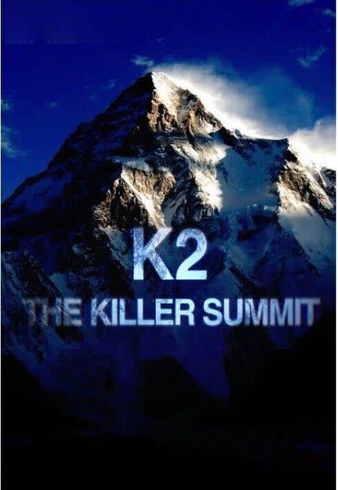 K2 The Killer Summit