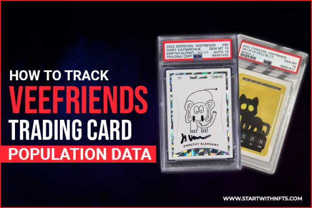 How to Track VeeFriends Trading Card Population Data