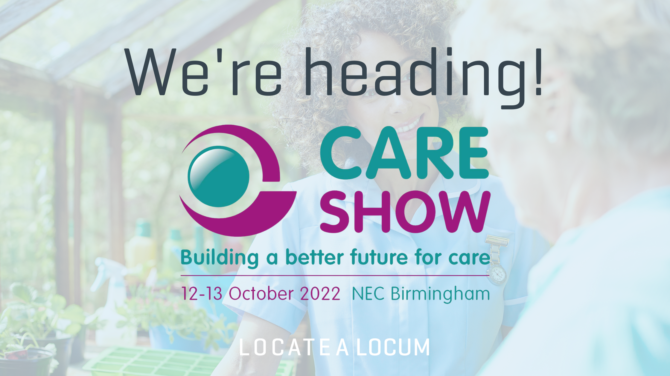 the-care-show-and-locate-a-locum-2022