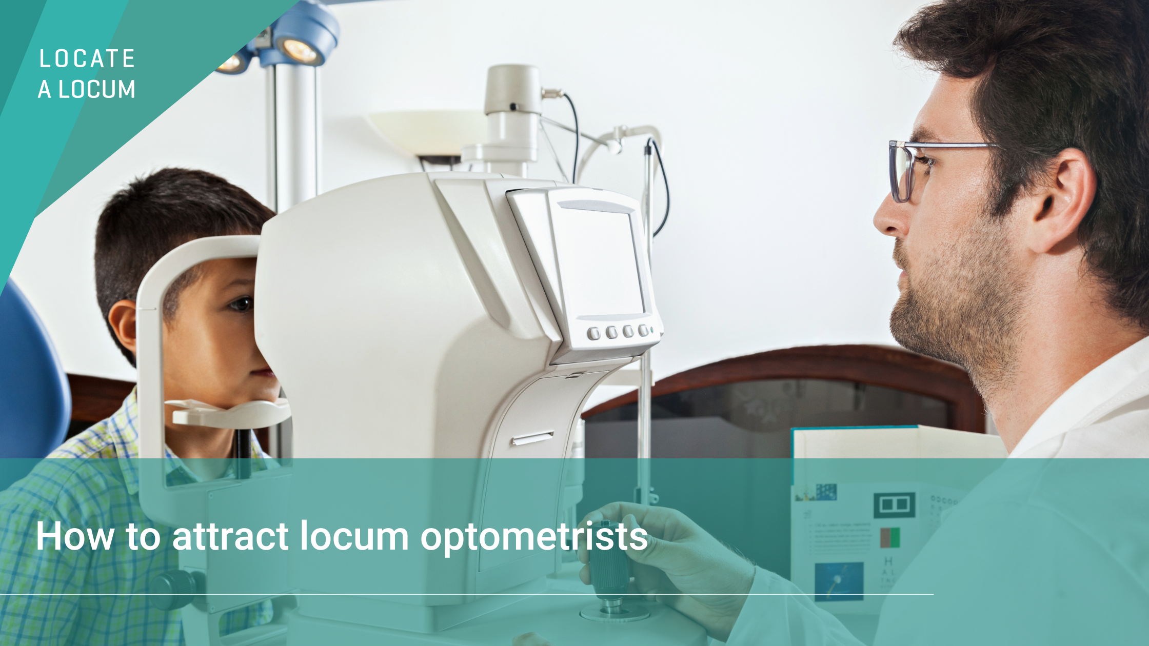 attracting-locum-optometrists