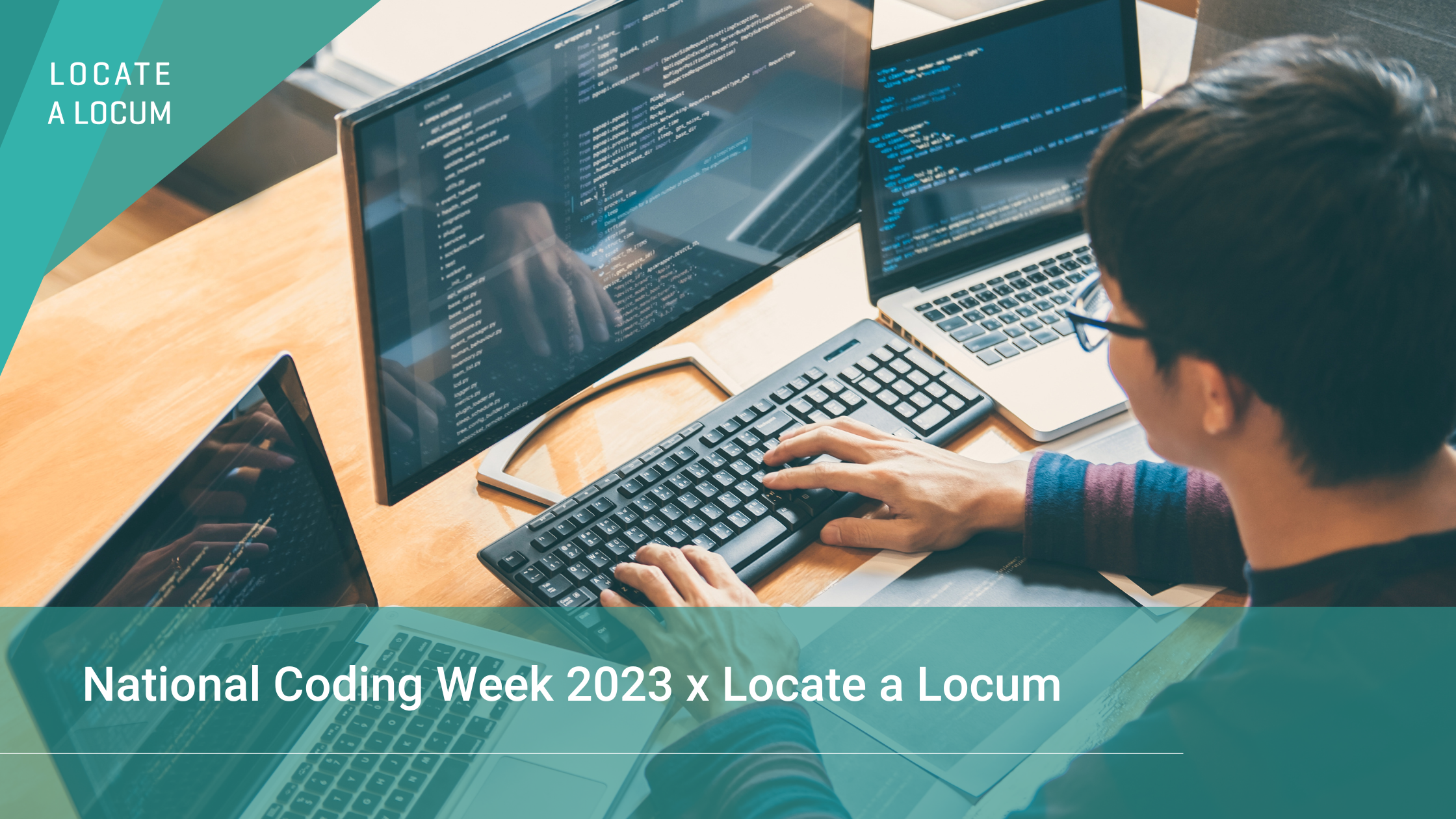 National Coding Week 2023 - Hear from Locate a Locum's developers