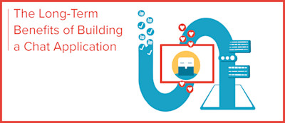 The Benefits of Building a Real-Time Chat Application22222222222 The Benefits of Building a Real-Time Chat Application