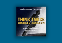 The cover art for "Think Twice: Michael Jackson" features the text in large gold font with "his music united the world, his legacy divides it" below it. A silhouette of Michael Jackson doing his iconic lean is behind the title, and the background is split diagonally between a soft black and white. The Audible Original and Wondery logos are at the top.