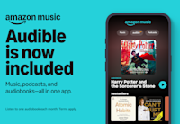 A graphic on a light blue background with text that says, "Audible is now included. Music, podcasts, and audiobooks–all in one app. Listen to one audiobook each month. Terms apply." To the right of this text is a phone that's open to the Amazon Music app, where an option to play "Harry Potter and the Sorcerer's Stone" and other Audible titles is visible.