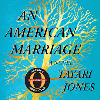 This photo collage includes cover art for five audiobooks, including Tayari Jones' "American Marriage". The title and author's name appear in black letters against a light blue background with a gold tree etched on it. The "Oprah's Book Club 2018 selection" sticker also appears on it.