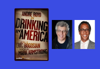 The poster for "Drinking in America" at Audible's Minetta Lane Theater is show next to headshots of playwright Eric Bogosian and actor Andre Royo.