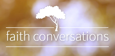 Faith Conversations