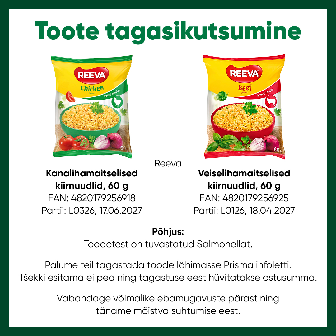 Tagasikutsumine Reeva kiirnuudlid kanalihamaitselised 4820179256918+veiselihamaitselised 4820179256925 FB