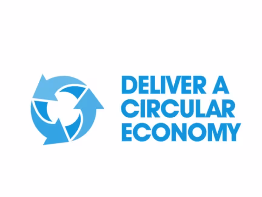 Deliver a circular economy