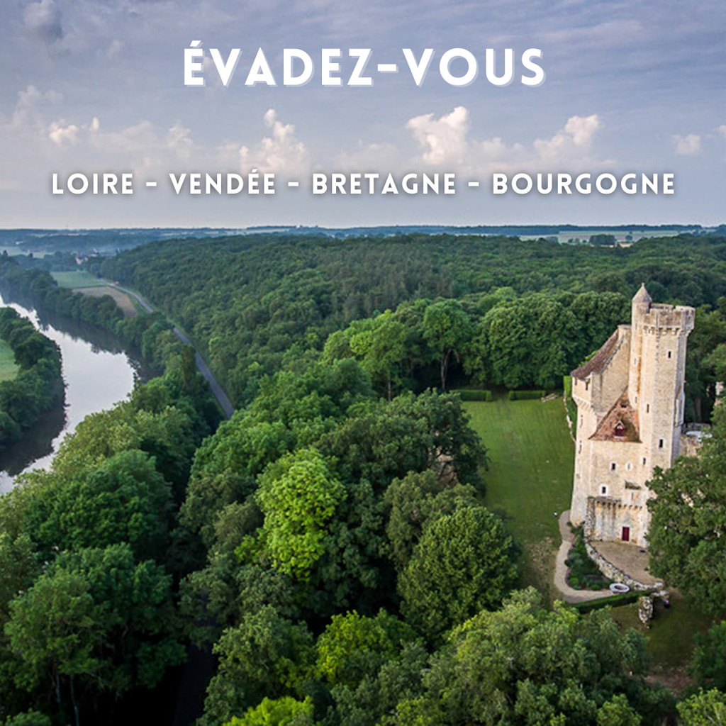 Loire, Vendée, Bretagne, Bourgogne  Loire, Vendée, Bretagne, Bourgogne