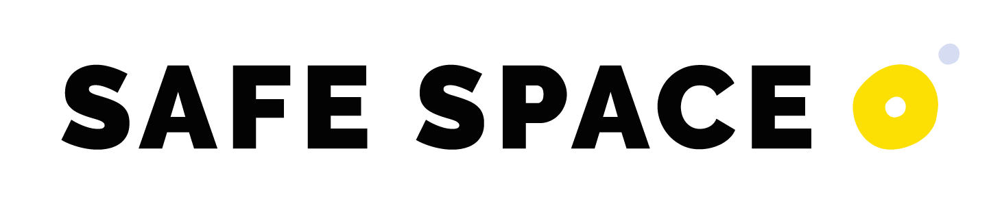 Safe Space