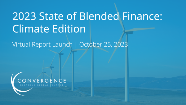 The State of Blended Finance 2023 Launch Recording