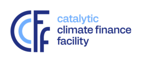 Catalytic Climate Finance Facility Catalytic Climate Finance Facility