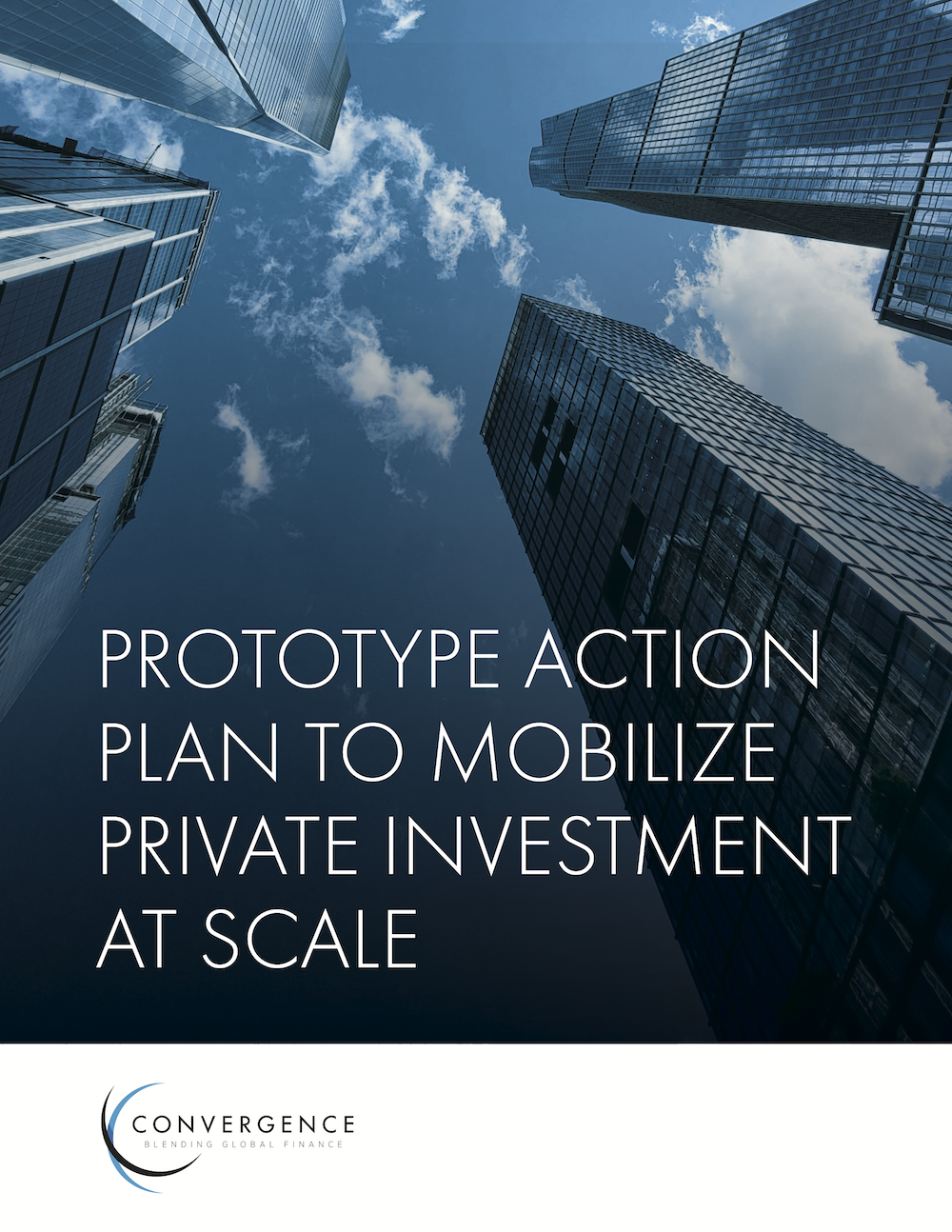 Prototype Action Plan to Mobilize Private Investment at Scale