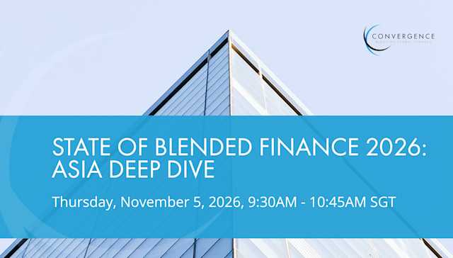 State of Blended Finance 2026: Asia Deep Dive
