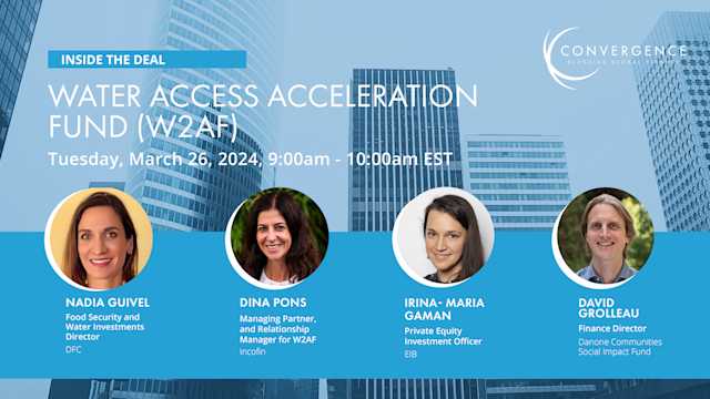 Inside the Deal: Water Access Acceleration Fund (W2AF)