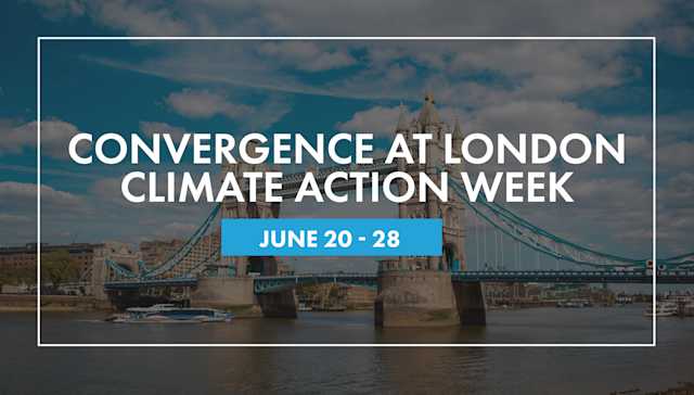 Convergence at London Climate Action Week