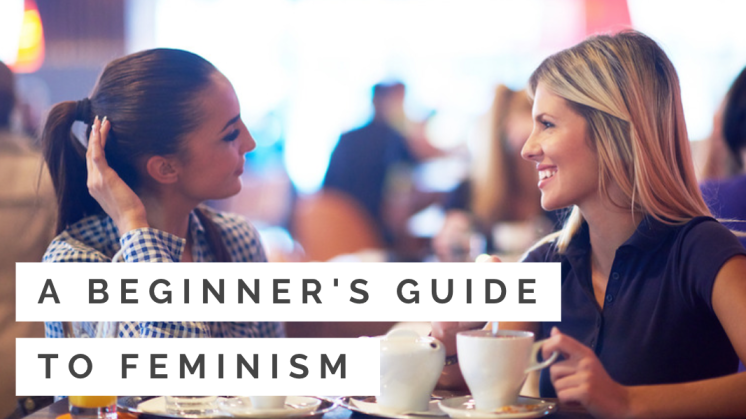 A Beginner's Guide to Feminism