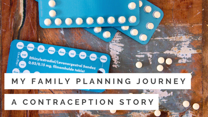 My Family Planning Journey: Contraception