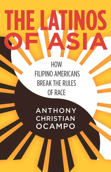 Latinos of Asia Book