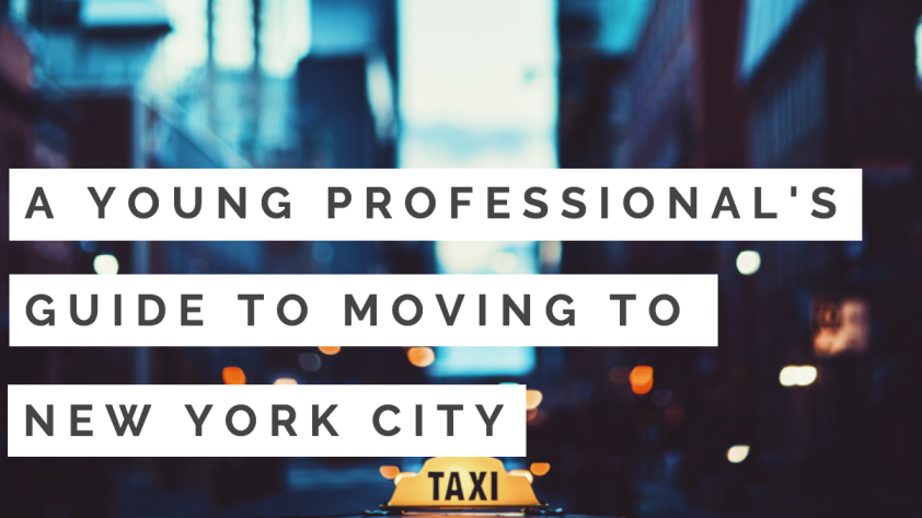 Young Professional's Guide to Moving to New York City