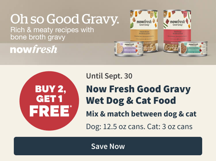 Buy 2, Get 1 Free Until September 30. Now Fresh Good Gravy Dog & Cat Wet Food. Save Now