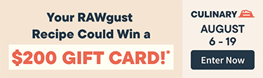 Rawgust Recipe Contest