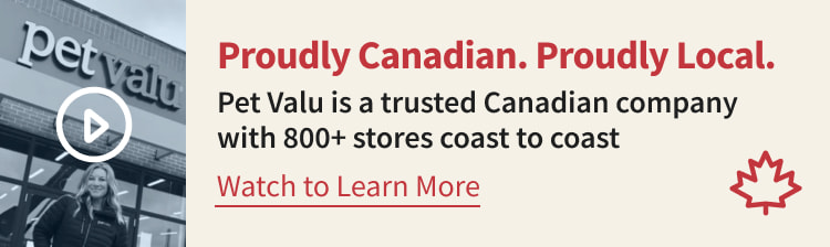 Proudly Canadian. Proudly Local. Pet Valu is a trusted Canadian company with 800+ stores coast to coast. Watch to learn More