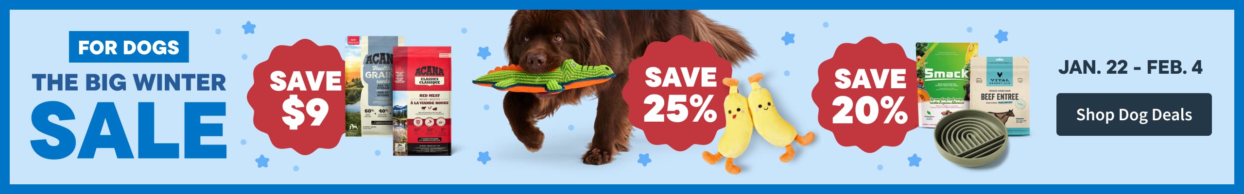 Season Savings for Dogs December 11-24. Shop Dog Deals