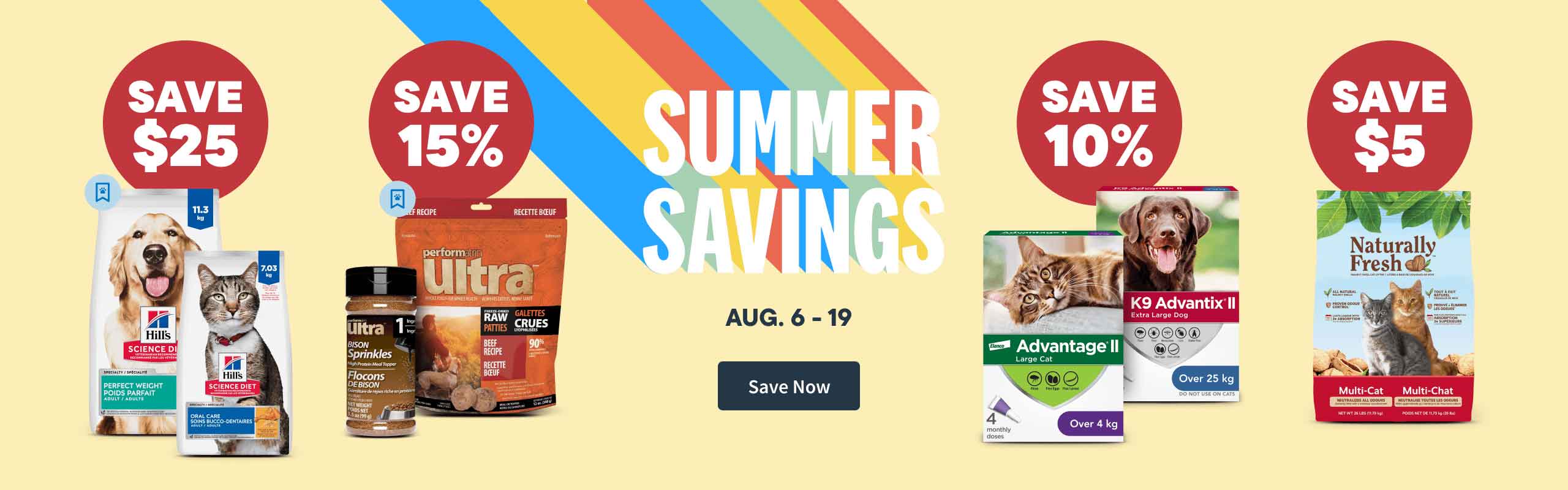 Summer Savings - August 6 to 19 - Save Now