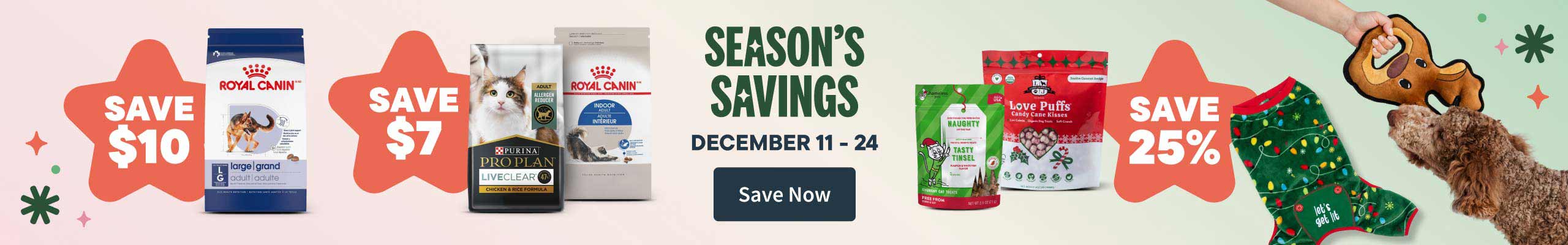 Season Savings December 11-24. Save Now