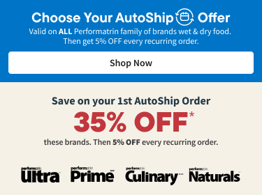 Choose your AutoShip Offer. Valid on ALL regular-priced food, treats, litter & more from select brands. Discounts vary. Shop Now