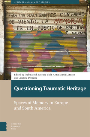 Questioning Traumatic Heritage