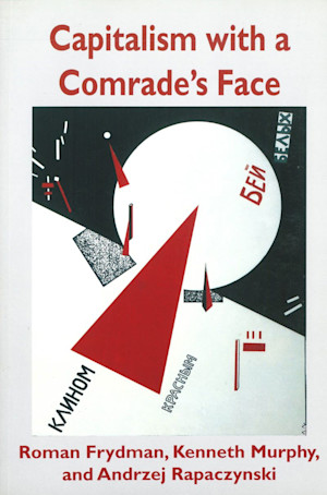 Capitalism with a Comrade's Face