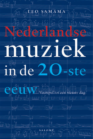 Nederlandse muziek in de 20-ste eeuw