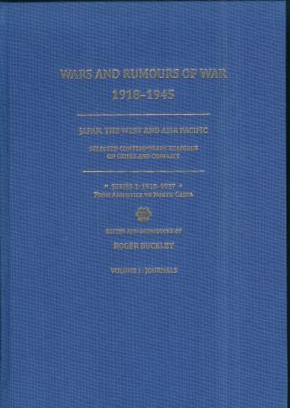 Wars and Rumours of War, 1918-1945: Japan, the West and Asia Pacific
