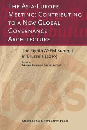 The Asia-Europe Meeting: Contributing to a New Global Governance Architecture