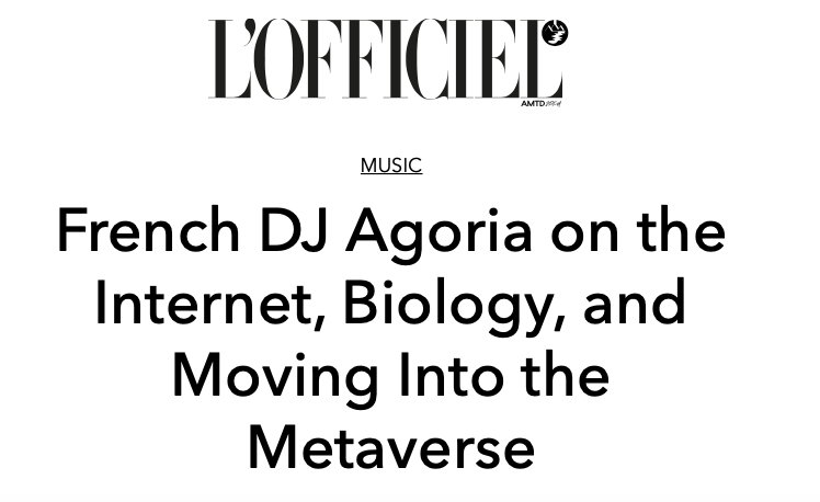 French DJ Agoria on the Internet, Biology, and Moving Into the Metaverse