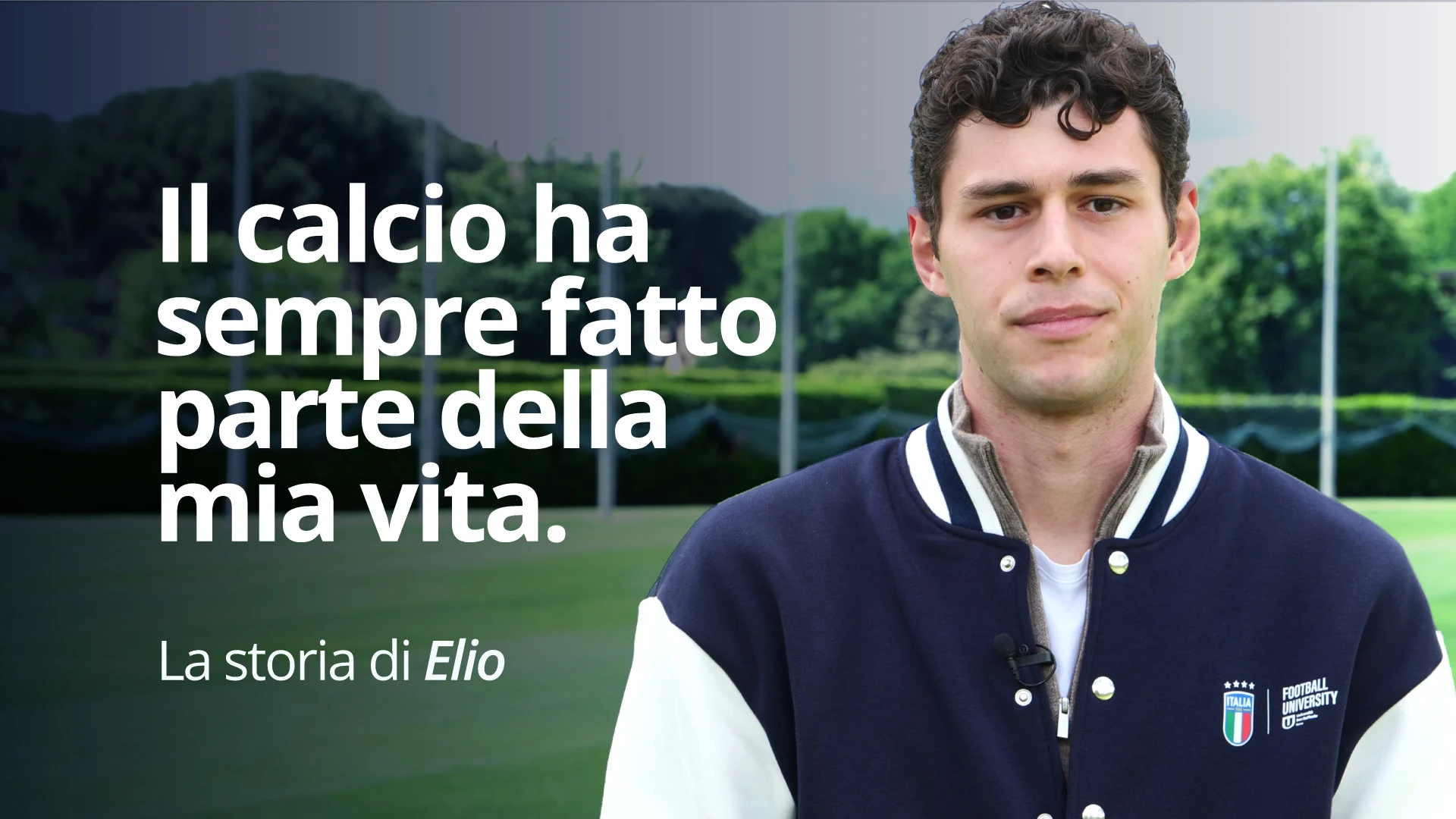 La storia di Elio: "Il Calcio ha sempre fatto parte della mia vita"