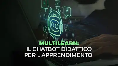 MULTILEARN: il chatbot didattico per l'apprendimento